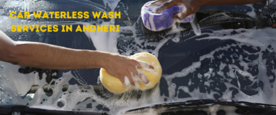 Car waterless wash services in Andheri
